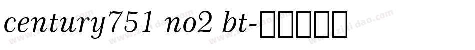 century751 no2 bt字体转换